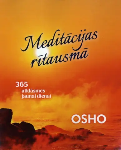 MEDITĀCIJAS RĪTAUSMĀ