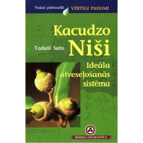 Kacudzo Niši ieāla atveseļošanās sistēma