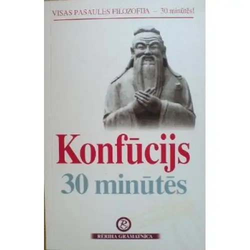 Konfūcijs 30 minūtēs