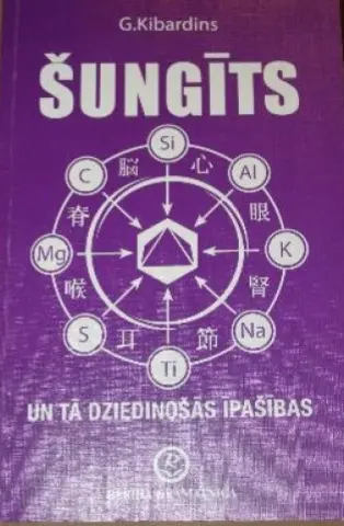 Šungīts un tā dziedinošās īpašības